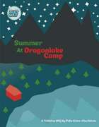 Summer at Dragonlake Camp (PocketQuest 2022)
