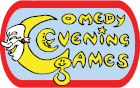 Comedy Evening Games