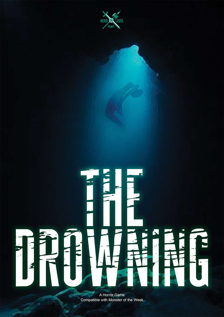 The Drowning - Hero Level Games | DriveThruRPG