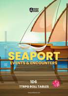 Fantasy TTRPG Roll Table Events in a Seaport