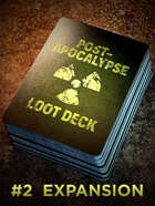 Post-Apocalypse Loot Deck #2 - More loot