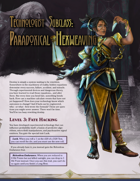 Technologist Subclass: Paradoxical Hexweaving