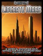 Flashpoint - Liberate Mars