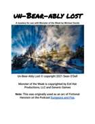 Un-Bear-ably Lost  - A Monster Of The Week Mystery