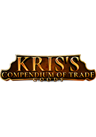 Kris's Compendium of Trade Goods