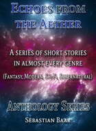 Echoes from the Aether Anthology Series [BUNDLE]