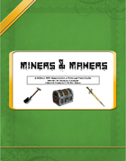 Miners & Makers