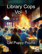 Library Cops Vol. 1