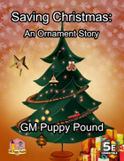 Saving Christmas: An Ornament Story