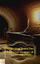 The Crypt of Boden Carr