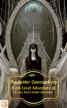 The Spider Queen's Keep
