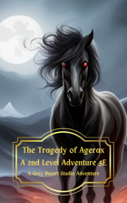 The Tragedy of Agerax