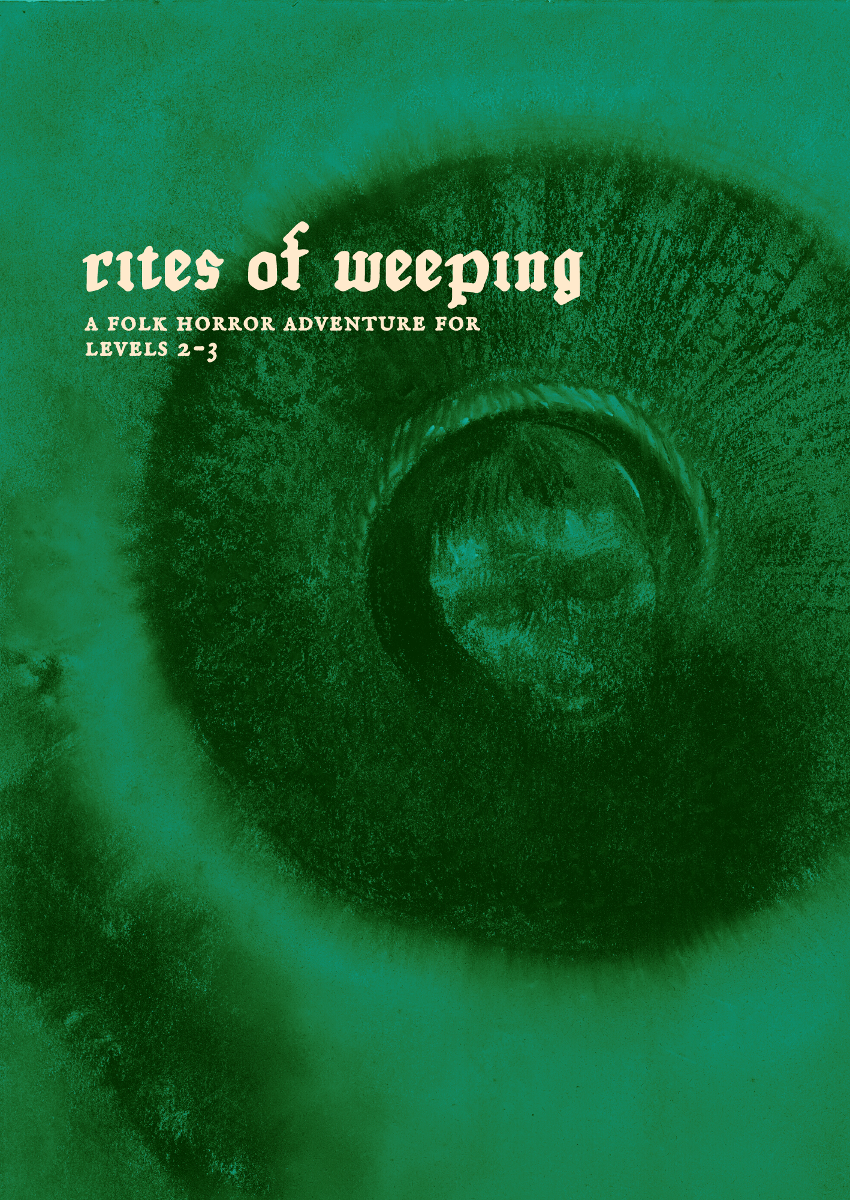 Rites of Weeping - Harry Menear | DriveThruRPG