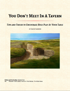 You Don't Meet In A Tavern