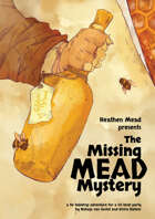 The Missing Mead Mystery