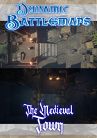 The Medieval Town - Dynamic Battlemaps