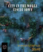 City in the world upside down, RPG Battle Map Set