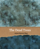 The Dead Trees - 30x20 Horror Map