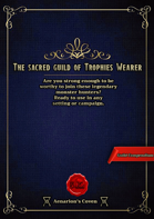 The Sacred Guild of the Thropies Wearer - Hunter's Guild