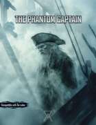 The Phantom Captain