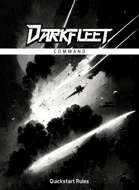 Darkfleet: Command - Quickstart Rules
