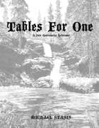 Tables For One - A Solo Gamemaster Reference