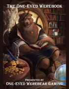 The One-Eyed Werebook (5 adventure compilation for 5e)