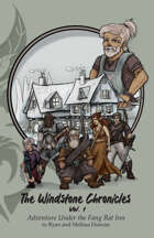 The Windstone Chronicles Vol 1. - Adventure Under the Fang Rat Inn