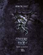 Cthulhu Hack - From the Vault (Supplément de scénarios)