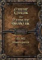 Guide de survie du MJ Steampunk (Livret ressource)