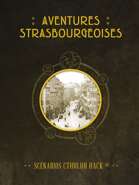 La Ville en Jaune - Aventures Strasbourgeoises (Supplément de scénarios)