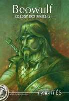 Trinités - Vie Antérieure : Beowulf (Supplément)