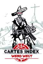 ICRPG VF - Cartes Weird West (Cartes illustrées)