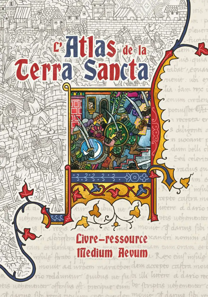 Medium Aevum - Atlas de la Terra Sancta (Supplément) - Les XII Singes ...