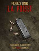 Rouge Delaware - Perdus dans la poisse (Scénario)