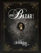 Le Cabinet des Murmures - Quel Bazar ! + écran du MJ (scénario)