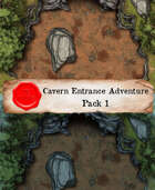 Battle Map - Cavern Entrance Adventure Map Pack 1
