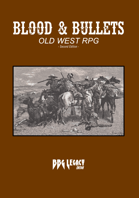 Blood & Bullets: Old West