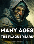 Many Ages: The Plague Years
