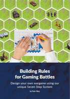 Building Rules for Gaming Battles
