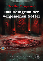 One Shot Abenteuer: Das Heiligtum der vergessenen Götter Stufe 3, 5, 7 (5e, PDF)