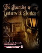 The Haunting of Lanternwick Heights
