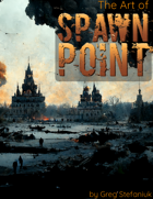 The Art of Spawn Point