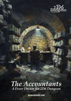 The Accountants - A Fever Dream for 2D6 Dungeon
