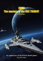 EHMC - The mystery of USS Trident