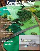 Scratch builder July 2025 Issue