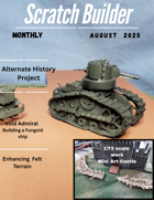 Scratch builder August 2025 Issue