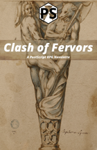 Clash of Fervors - A PostScript Novelette