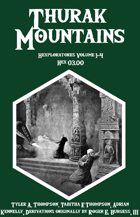 Hexploratores Volume 1-4: Thurak Mountains (Openquest/D20Quest)