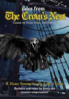 Tales from The Crow's Nest, A Be Like A Crow solo expansion